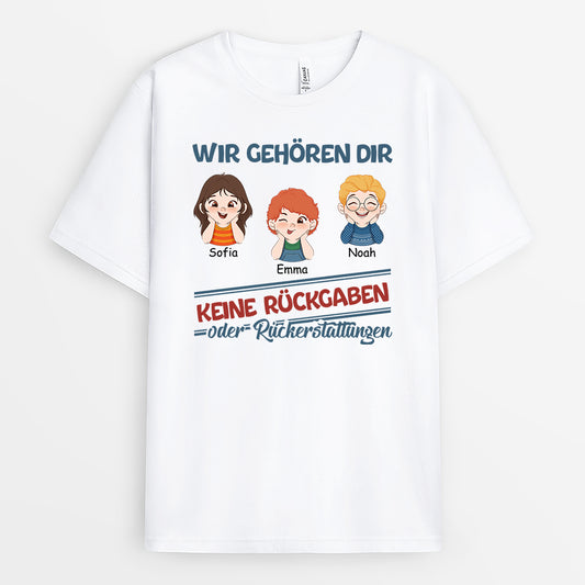 2187AGE1 personalisiertes wir gehoren dir keine ruckgaben oder ruckerstattungen t shirt 2187a3c8b