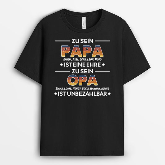 2306AGE1 personalisiertes papa zu sein ist eine ehre opa zu sein unbezahlbar t shirt 2306a9g5b