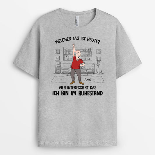 2733AGE2 welcher tag ist heute wen interessierts ich bin ruhestand personalisiertes t shirt fur rentner_1a5368a4 c016 47fc b1fe a0a4cbe62037