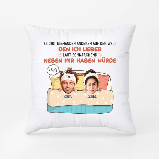 2829PGE1 es gibt niemanden anderen auf der welt den ich lieber laut schnarchend neben mir haben wurde lustiges kissen fur paare personalisiert