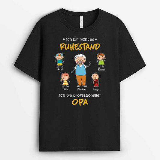 2847AGE1 ich bin nicht im ruhestand ich bin ein professioneller opa personalisiertes t shirt fur opas