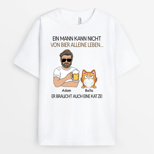3137AGE2 ein mann kann nicht von bier alleine leben er braucht auch katzen personalisiertes t shirt fur katzenliebhaber 3137a_591e9d34 c106 46be a10b f46433510567
