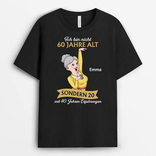 3276AGE1 ich bin keine 60 sondern 20 mit 40 jahren erfahrung personalisiertes t shirt fur manner zum geburtstag