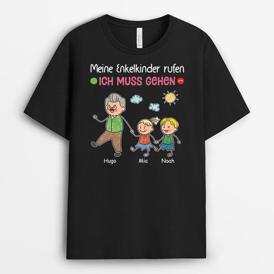 3483AGE1 meine enkelkinder kinder rufen ich muss gehen personalisiertes t shirt fur opas und papas