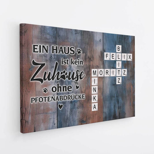 3571CGE2 ein haus ist kein zuhause ohne pfotenabdrucke kreuzwortratsel personalisierte leinwand fur tierliebhaber