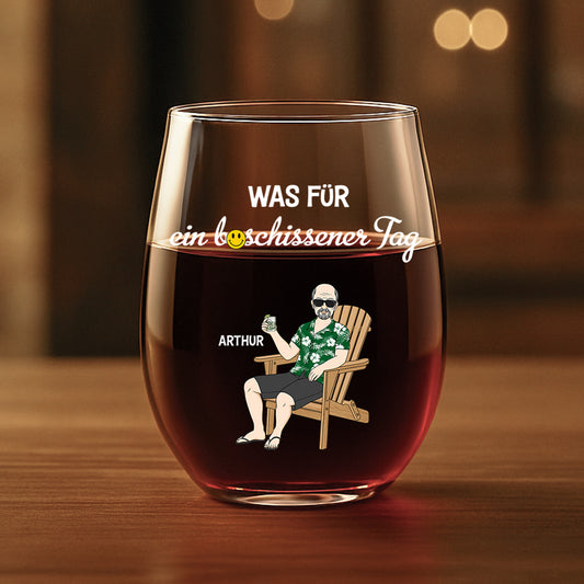 3865IGE1 was fur ein beschissener tag _personalisiertes weinglas ohne stiel lustig rentner 3865IKL8B