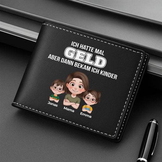4790JGE2 ich hatte mal geld aber dann bekam ich kinder geldborse herren personalisiert_ 4790J5I0B