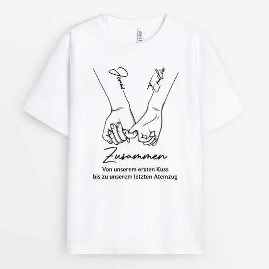 5150AGE1 von unserem ersten kuss bis zum letzten atemzug partner t shirt personalisiert 5150ATLNG