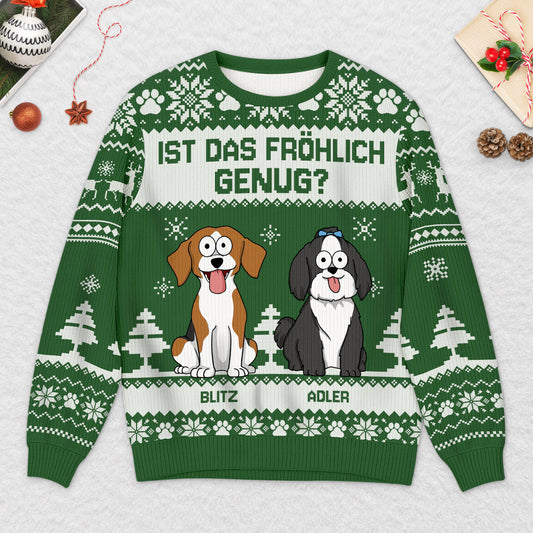 5634WGE2 ist das frohlich genug lustiger weihnachtspullover hund personalisiert_ 5634W8YZC_22a7e72b d086 4971 8930 0cbc890bce42