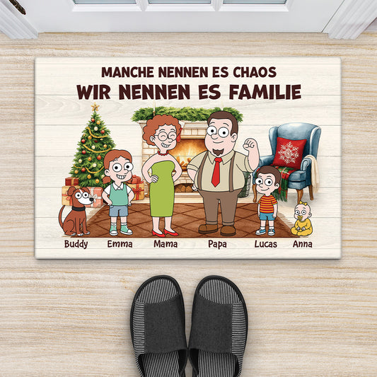 6562DGE2 manche nennen es chaos wir nennen es familie lustige fussmatte personalisiert familie_ 6562D6TMI
