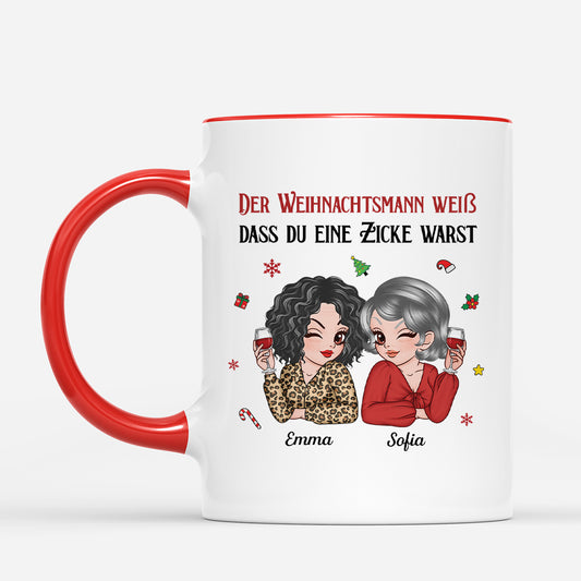 7180MGE1 der weihnachtsmann weiss dass du eine zicke warst personalisierte weihnachtstasse freundinnen_ 7180MKLTA_2