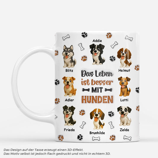 7197MGE1 3d druck effekt das leben ist besser mit hunden personalisierte tasse hund_ 7197M6YWC