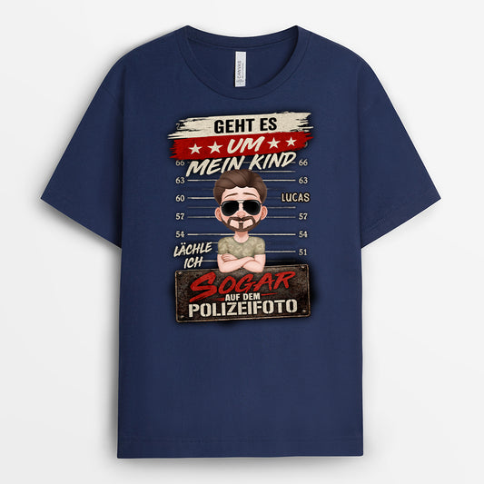 7868AGE2 geht es um mein kind lachle ich sogar auf dem polizeifoto personalisierte geschenke lustig mama papa shirt 7868asqma
