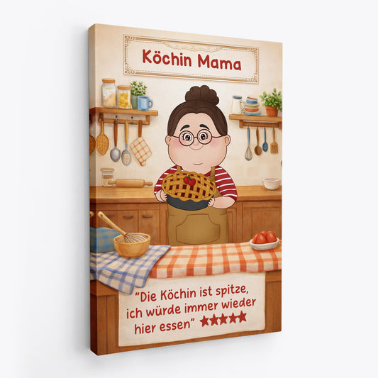 7925CGE2 die kochin ist spitze ich wurde immer wieder hier essen personalisierte geschenke foto leinwand mamaoma 7925cspza
