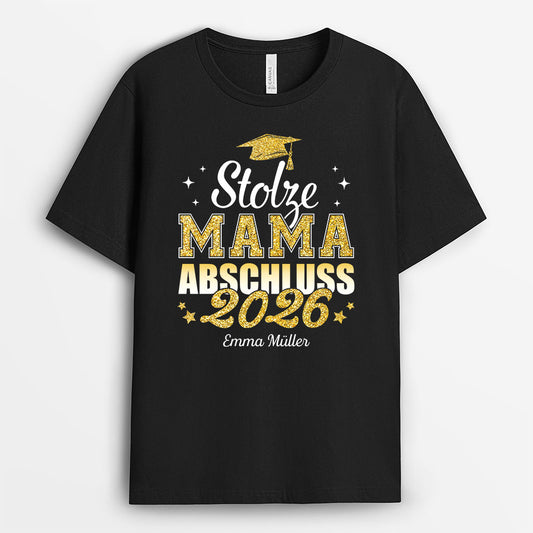 8933AGE1 stolze mama personalisierte geschenke abschluss t shirt mama papa 8933aayla