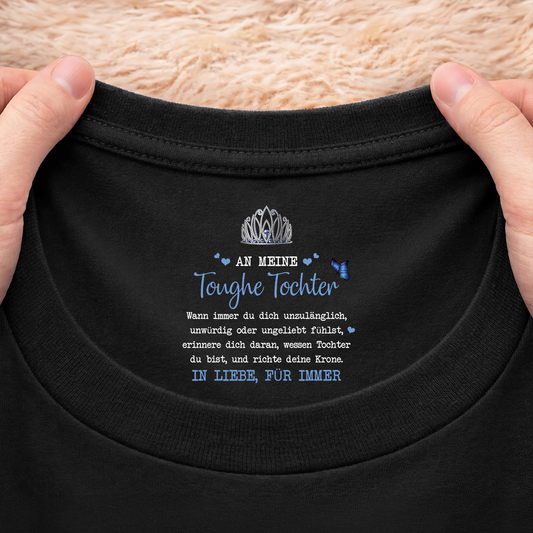 8943AGE2 an meine toughe tochter personalisierte geschenke fur frauen schwarzes t shirt nackenlabel drucken 8943aa