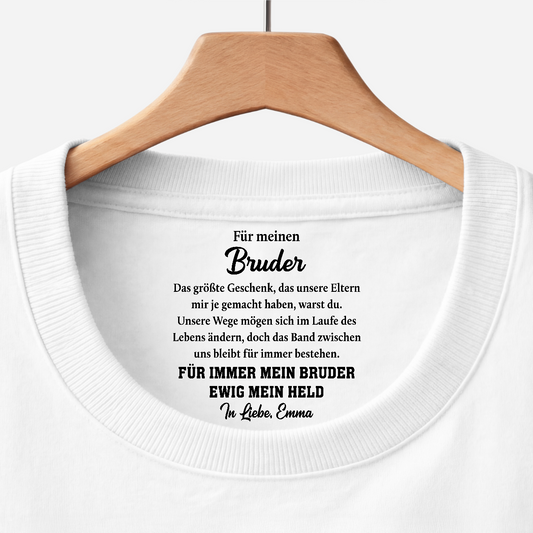9255AGE1 fur immer mein bruder ewig mein held personalisiertes geschenk weisses t shirt nackenlabel drucken bruder schwester 9255aacfpb