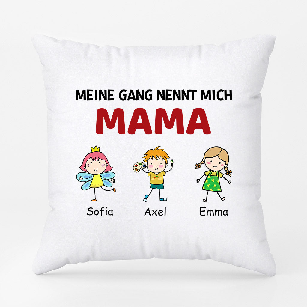 Meine Gang Nennt Mich Mama- Personalisierte Geschenke | Kissen für Mama/Oma