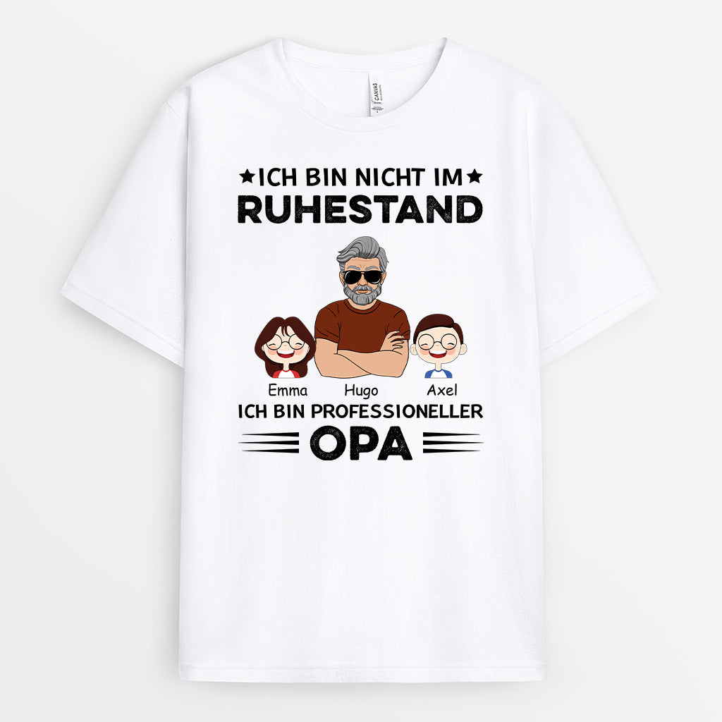 Nicht Im Ruhestand Aber Professioneller Opa - Personalisierte Geschenke | T-Shirt für Opas