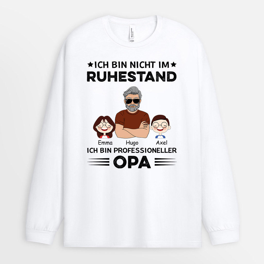 Nicht Im Ruhestand Aber Professioneller Opa - Personalisierte Geschenke | T-Shirt für Opas