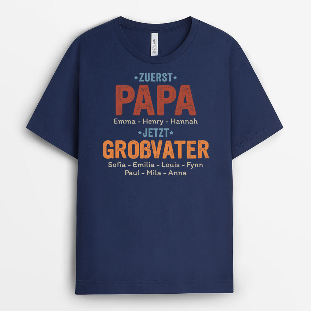 Personalisiertes Zuerst Papa Jetzt Opa T-shirt