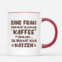 1723MGE3 personalisierte eine frau kann nicht allein von kaffee uberleben sie braucht auch katzen tasse