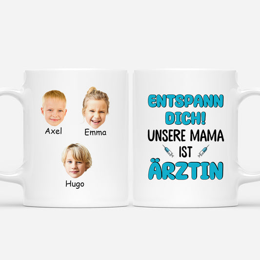 1852MGE1 personalisierte entspannen sie sich_ unsere mama ist arztin tasse_da059d76 1efb 47fa 9bb3 22df8e10c394