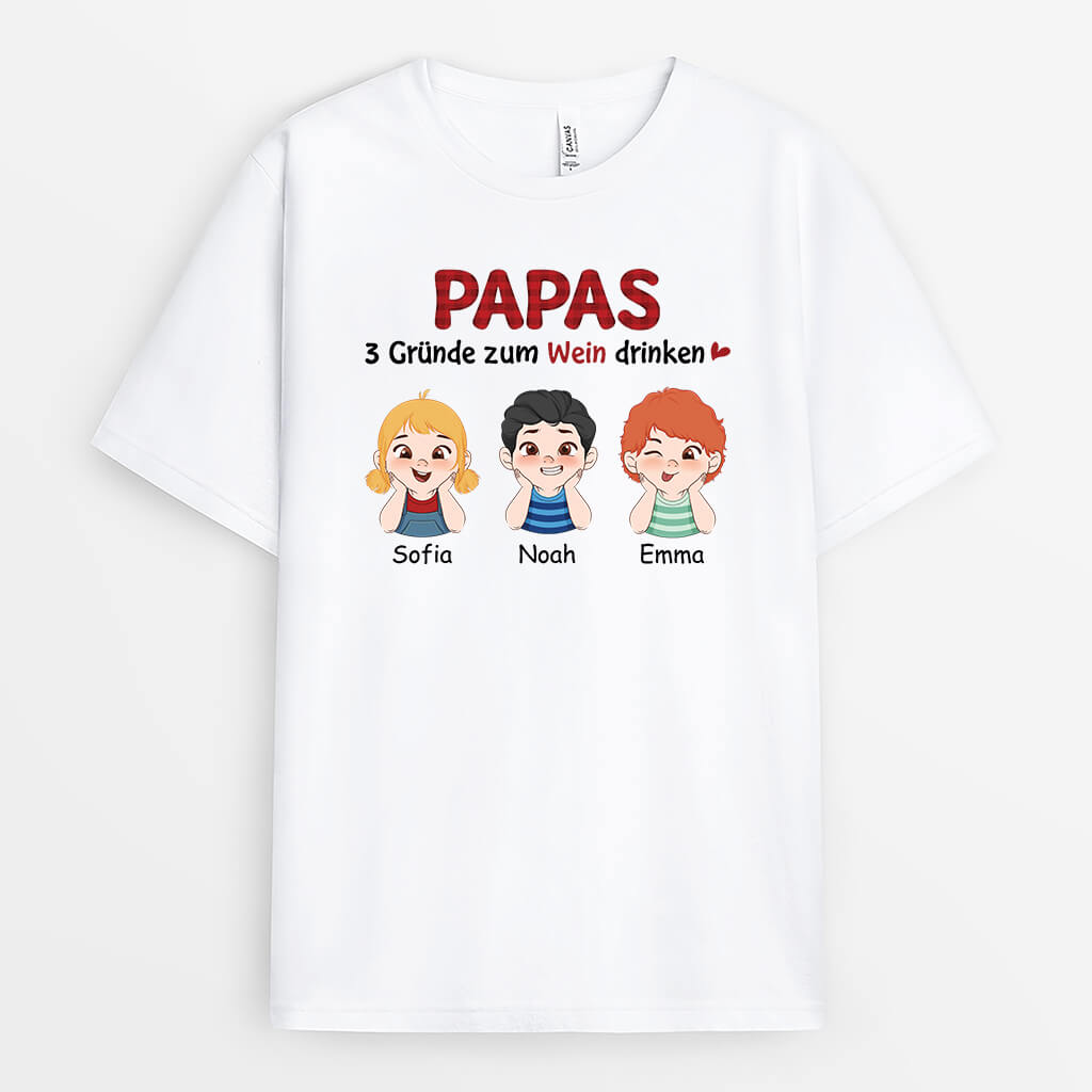 Papas Gründe Zu Wein - Personalisiertes Geschenk | T-shirt für Papas