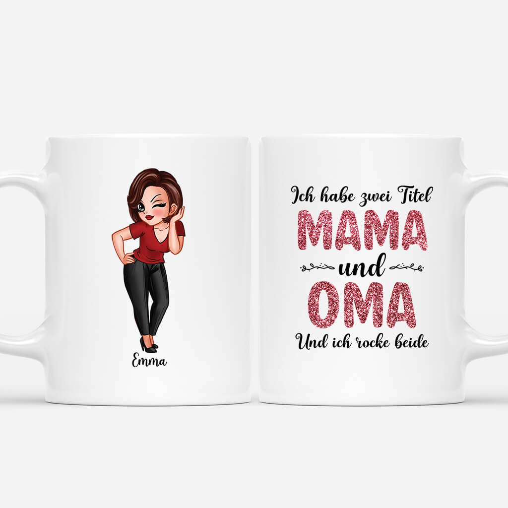 Ich Habe Zwei Titel Mama Und Oma - Personalisiertes Geschenk | Tasse für Frauen