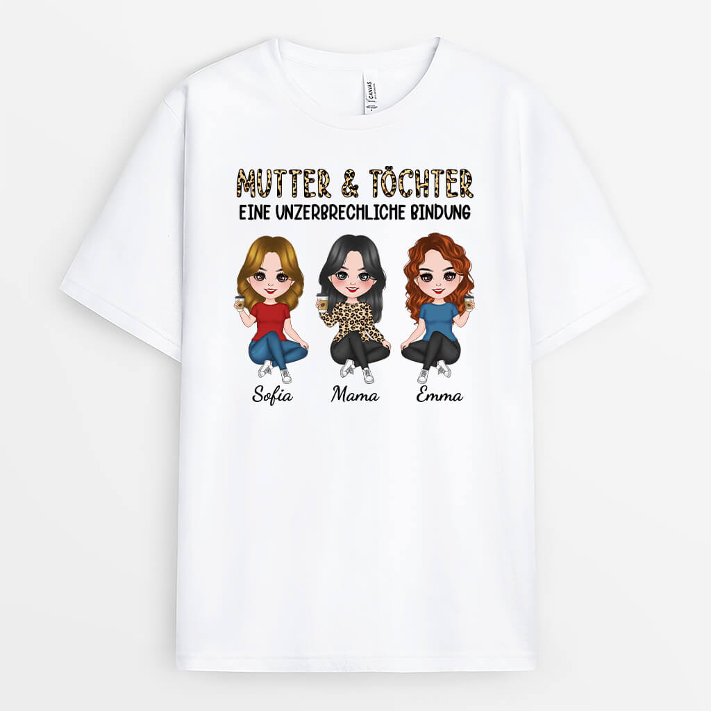 Mutter & Töchter Eine Unzerbrechliche Bindung - Personalisiertes Geschenk | T-shirt für Frauen