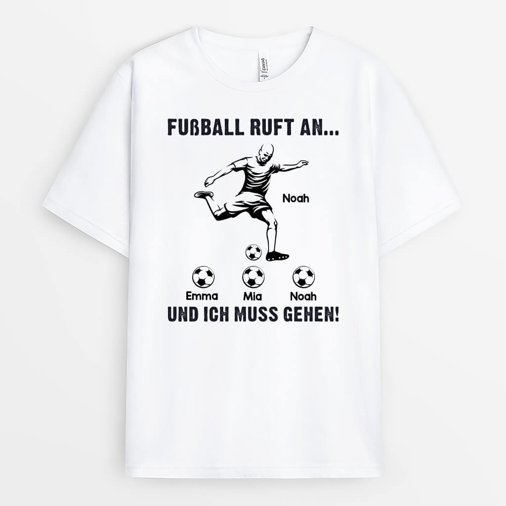 Fußball Ruft An Ich Muss Gehen - Personalisiertes Geschenk | T-Shirt für Herren