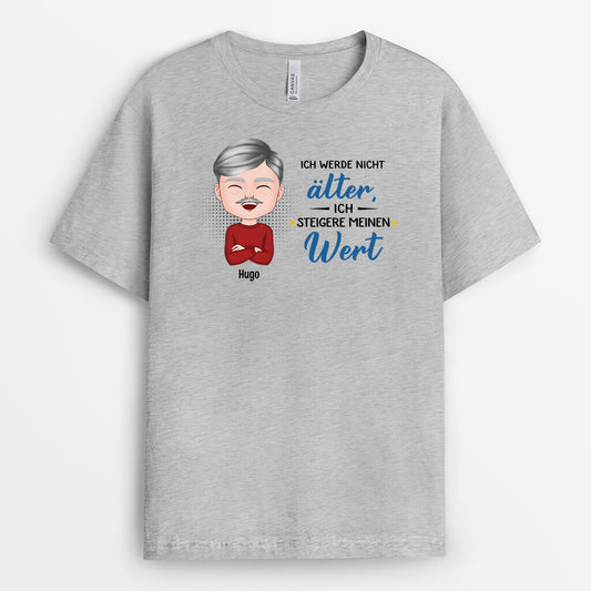 2075AGE2 personalisiertes ich werde nicht alter ich steigere meinen wert t shirt_374d354c 7683 4a2f afae 686673e977ce