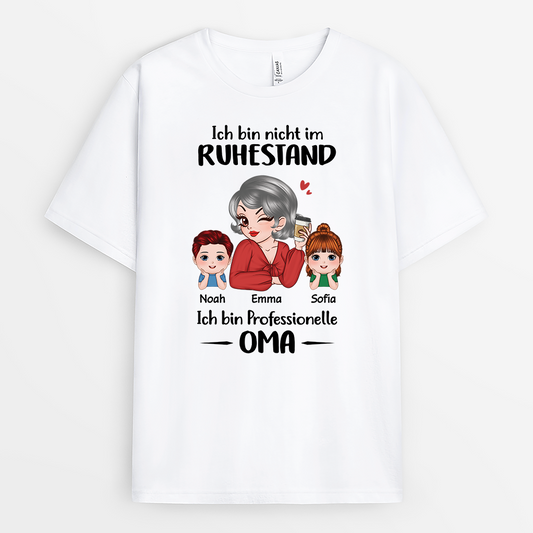 2106AGE1 personalisiertes ich bin nicht im ruhestand ich bin eine professionelle oma t shirt