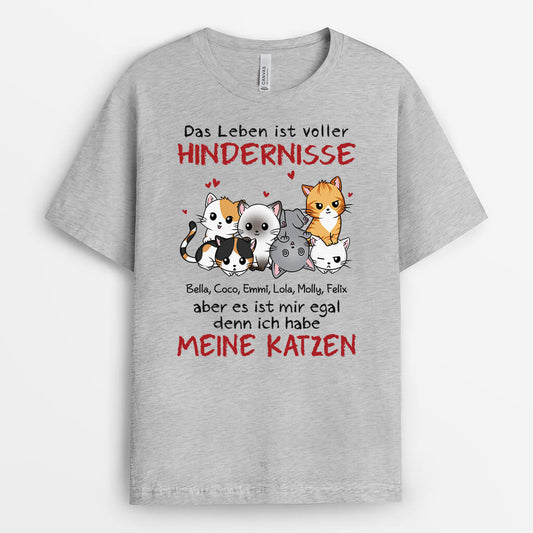 2110AGE2 personalisiertes das leben ist voller hindernisse es ist mir egal ich habe meine katze t shirt_d677ad4d cd82 4d43 92f8 a19f78f3e146