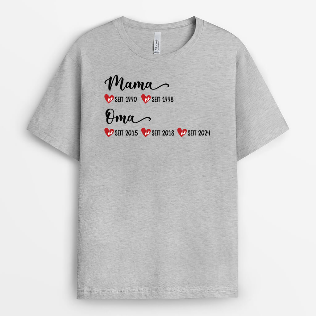 Oma/Mama Seit - Personalisiertes Geschenk | T-shirt für Mamas
