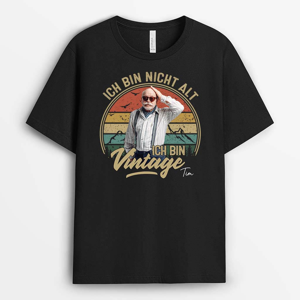 Ich Bin Nicht Alt Ich Bin Vintage - Personalisiertes Geschenk | T-shirt für Papas