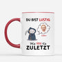 2579MGE2 personalisierte du bist lustig dich tote ich zuletzt manner tasse
