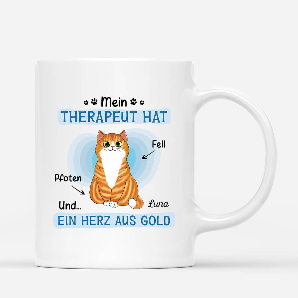 Mein Therapeut Hat Fell Pfoten Und Ein Herz Aus Gold - Personalisiertes Geschenk | Tasse für Katzenliebhaber