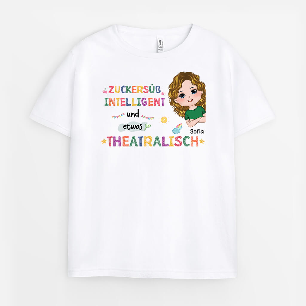 Zuckersüß Intelligent Und Etwas Theatralisch - Personalisiertes Geschenk | T-Shirt für Kinder