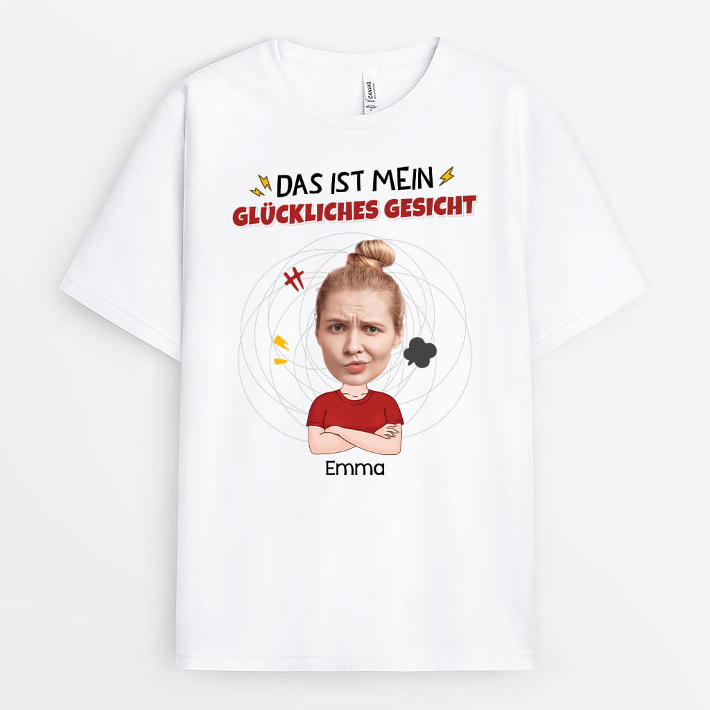 Das Ist Mein Glückliches Gesicht - Personalisiertes Geschenk | T-Shirt für Frauen