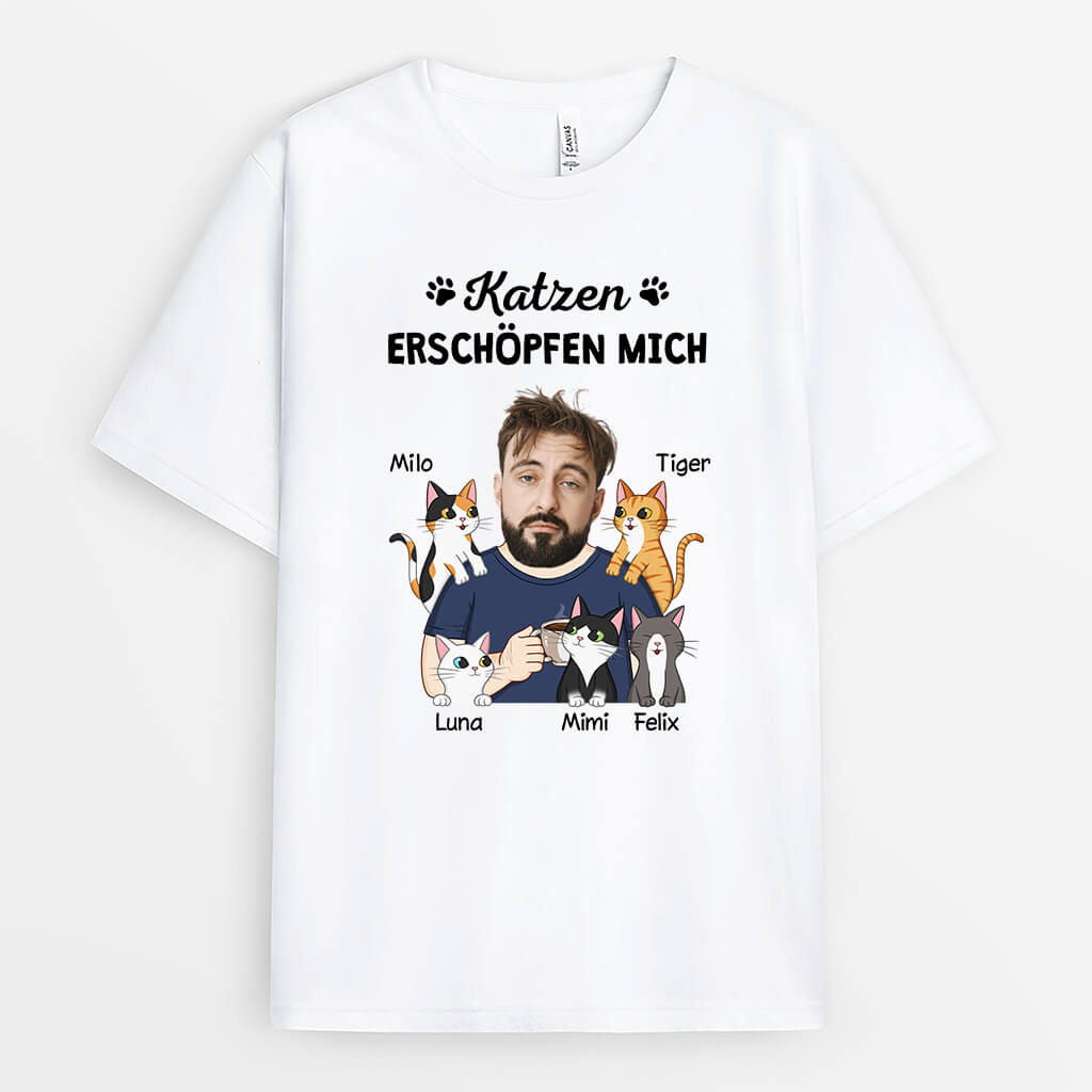 2706AGE2 katzen erschopfen mich  lustiges t shirt fur katzenliebhaber personalisiert