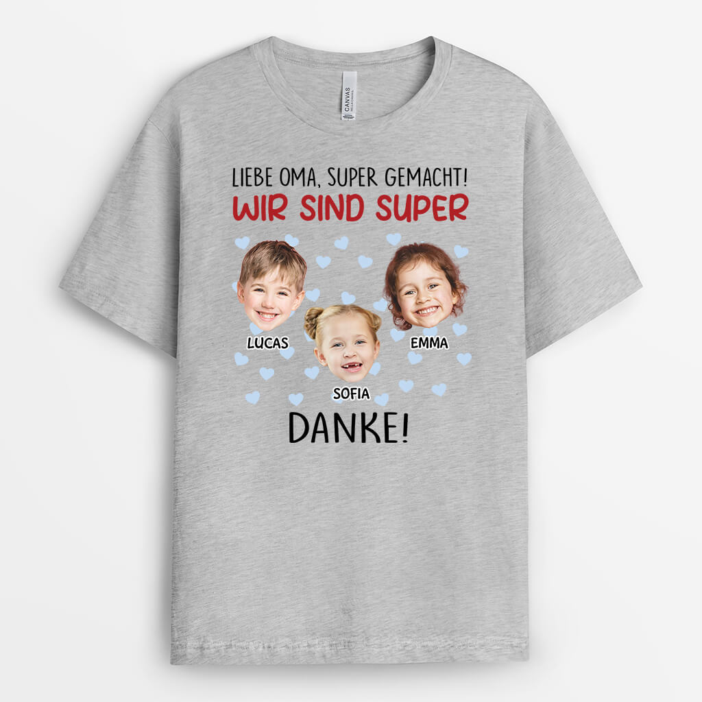 Liebe Mama/Oma Super Gemacht Ich Bin Super - Personalisiertes Geschenk | T-Shirt für Frauen