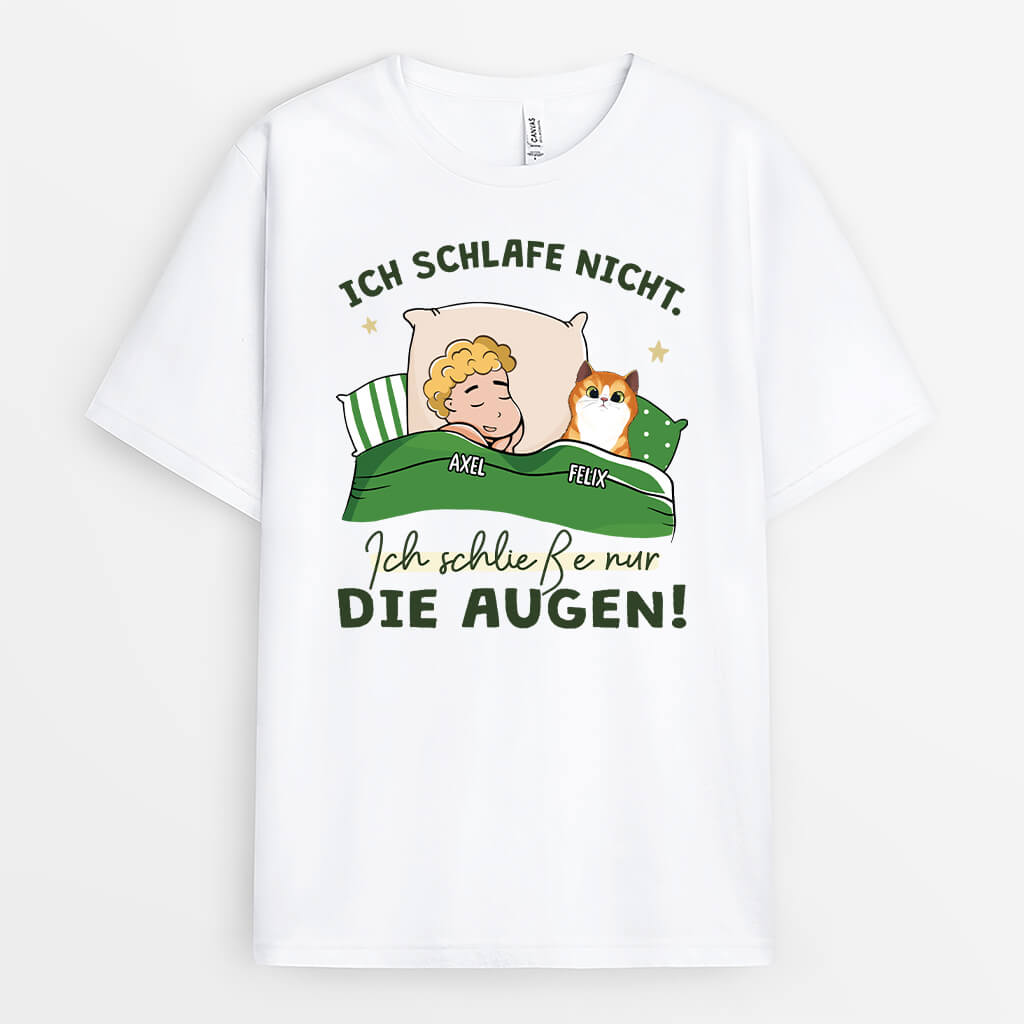 Ich Schlafe Nicht Ich Schließe Nur Die Augen - Personalisiertes Geschenk | T-Shirt für Katzenliebhaber