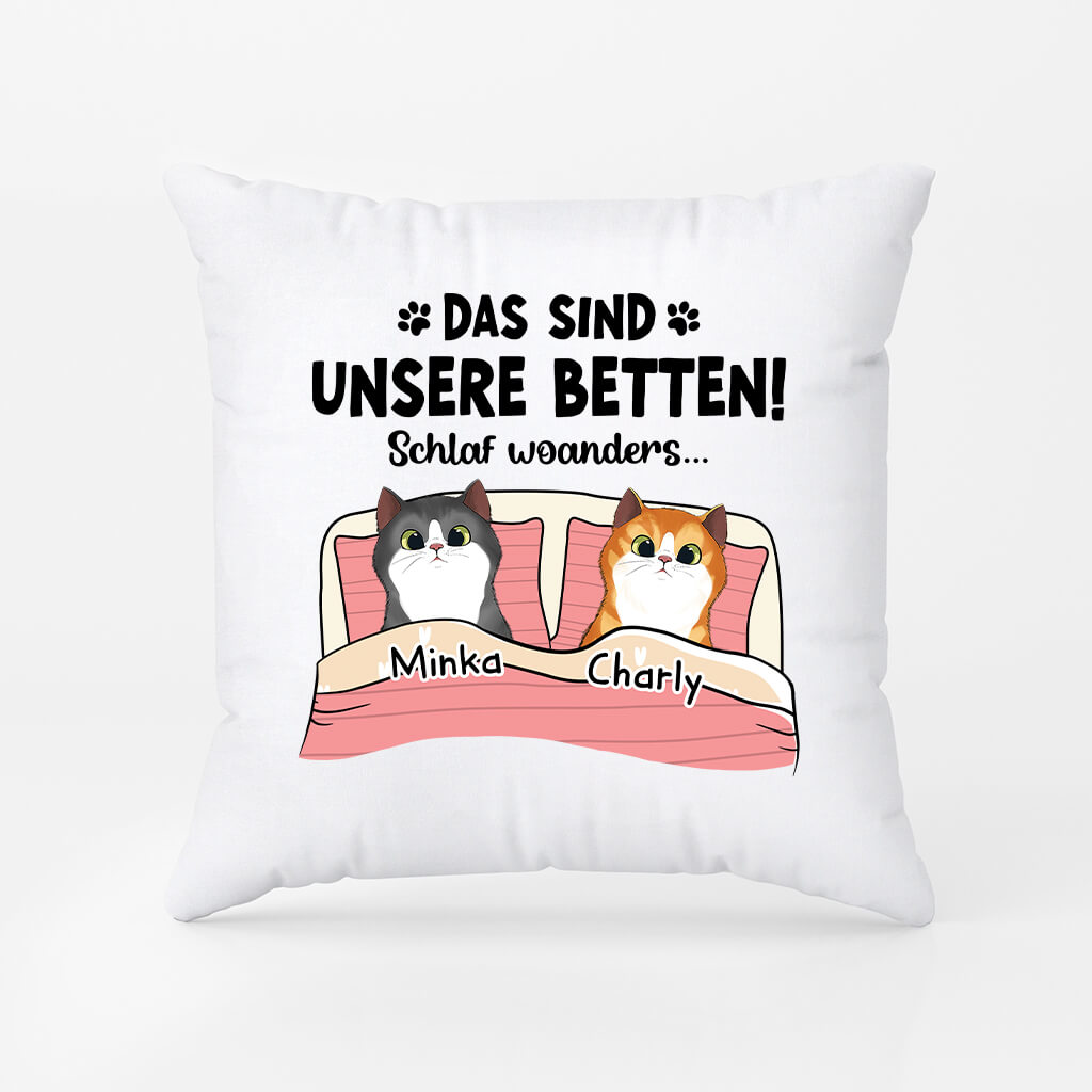 Das Sind Unsere Betten Schlaf Woanders - Personalisiertes Geschenk | Kissen für Katzenliebhaber