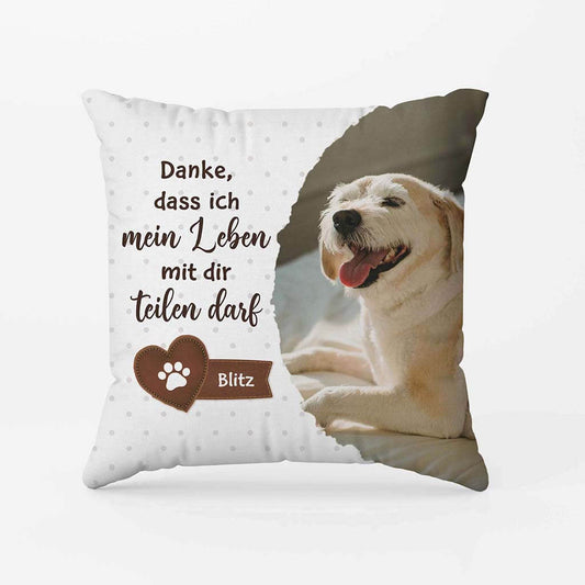 2856PGE1 danke dass ich mein leben mit dir teilen darf  personalisiertes kissen fur hundeliebhaber