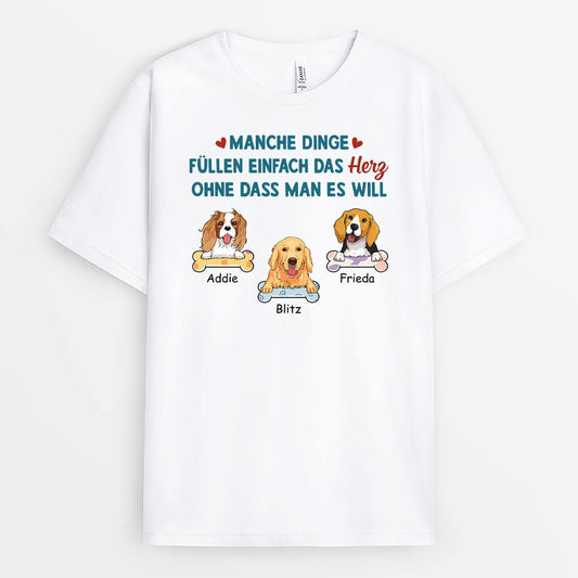 2865AGE1 manche dinge fullen einfach das herz ohne dass man es will  personalisiertes t shirt fur hundeliebhaber
