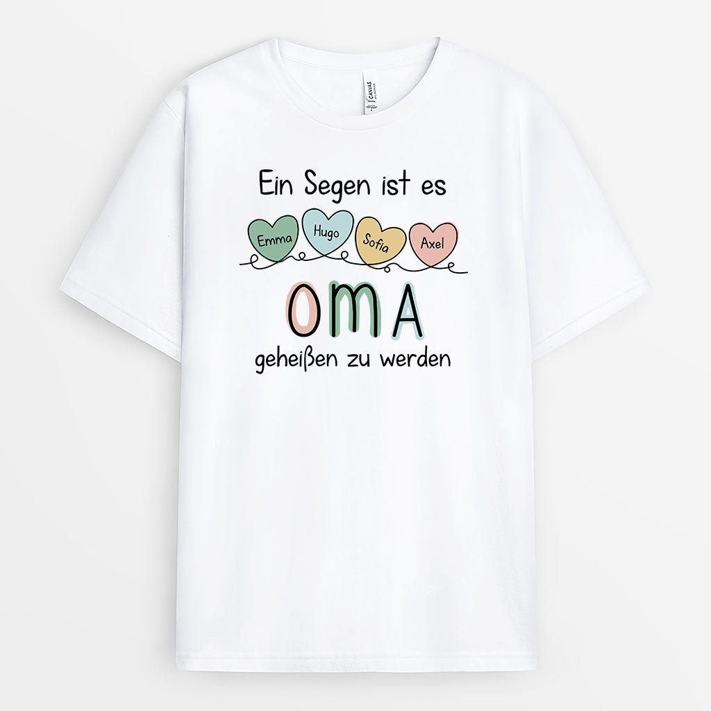 Ein Segen Ist Es Oma Geheißen Zu Werden - Personalisiertes Geschenk | T-Shirt für Omas