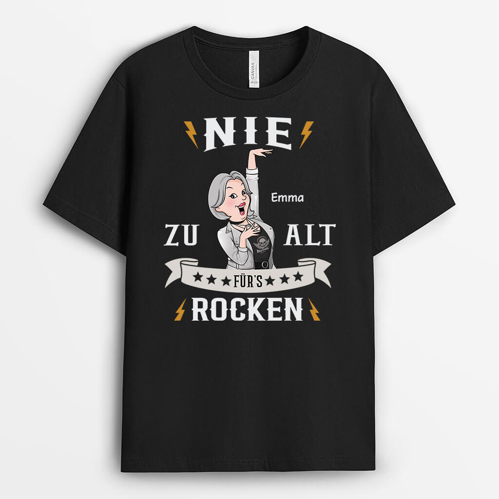 Nie Zu Alt  Für's Rocken - Personalisiertes Geschenk | T-Shirt für Mädchen