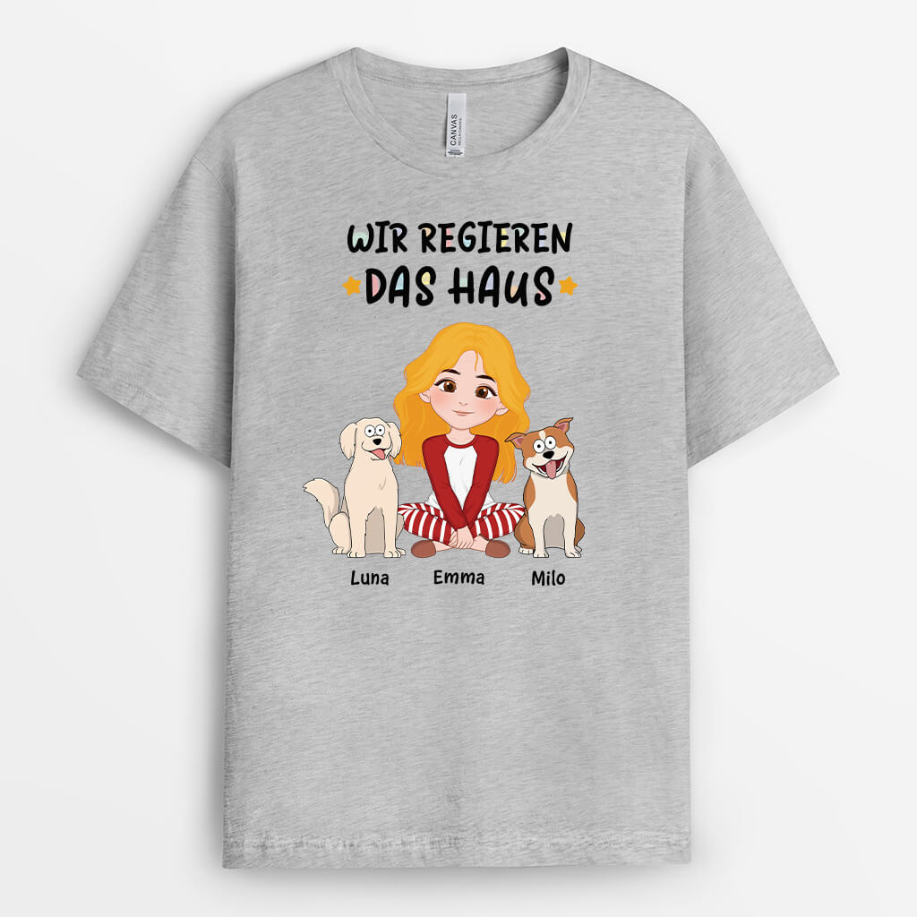 Wir Regieren Das Haus - Personalisiertes Geschenk | T-Shirt für Hundeliebhaber