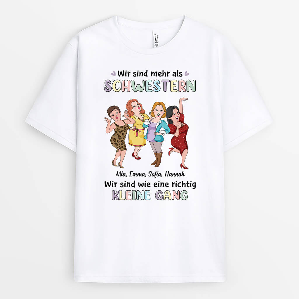 Wir Sind Mehr Als Schwestern Wir Sind Wie Eine Richtig Kleine Gang - Personalisiertes Geschenk | T-Shirt für Geschwister